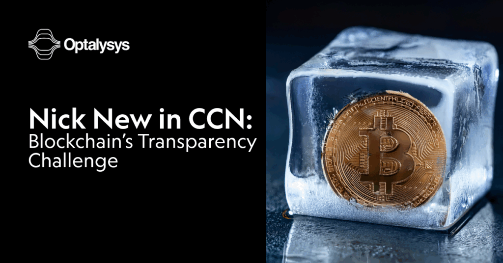 Nick New in CNN: Blockchain's transparency problem
